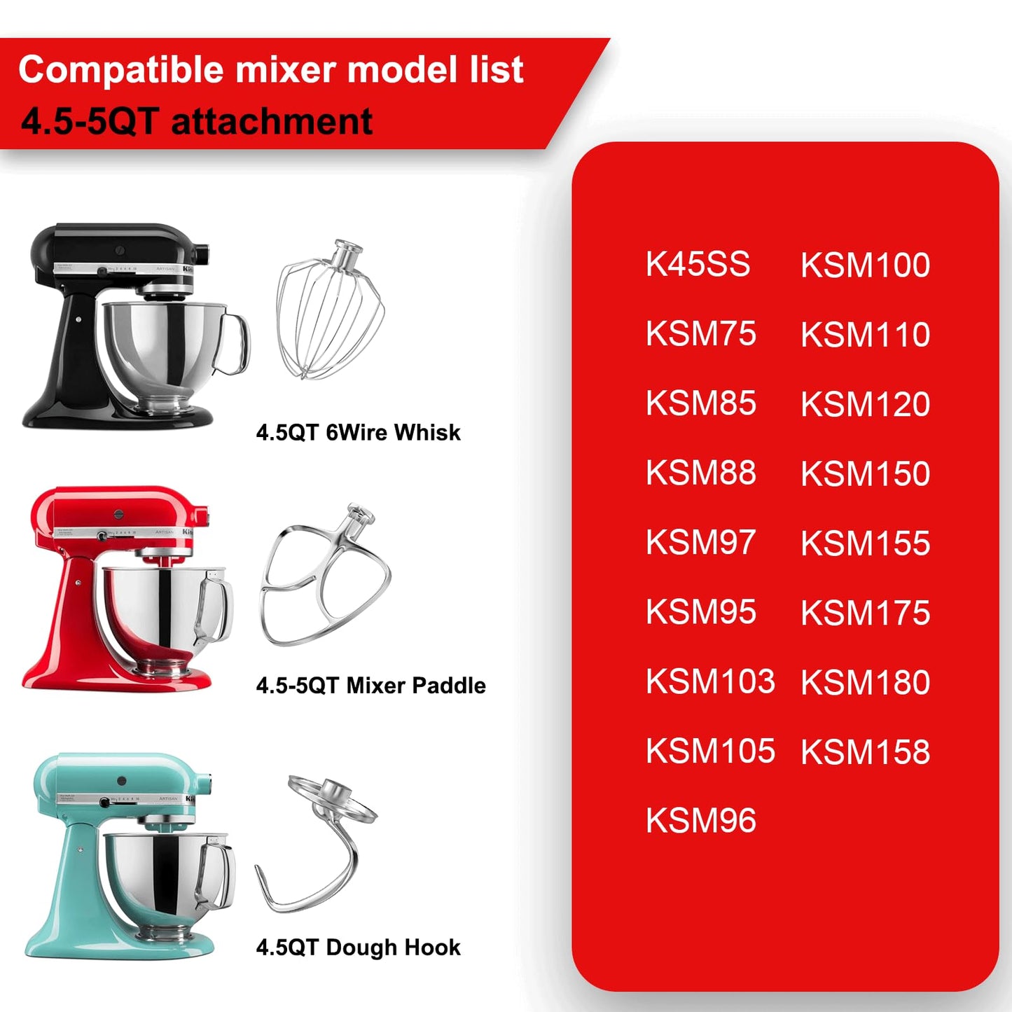 Stainless Steel Kitchen Mixers Accessories Compatible with KitchenAid Mixer and 4.5-5 Qt Bowl. K45WW 6-Wire Whip, 4.5-5QT Flat Beater Paddle, 4.5-5QT Dough Hook Attachment Dishwasher safe